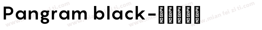Pangram black字体转换